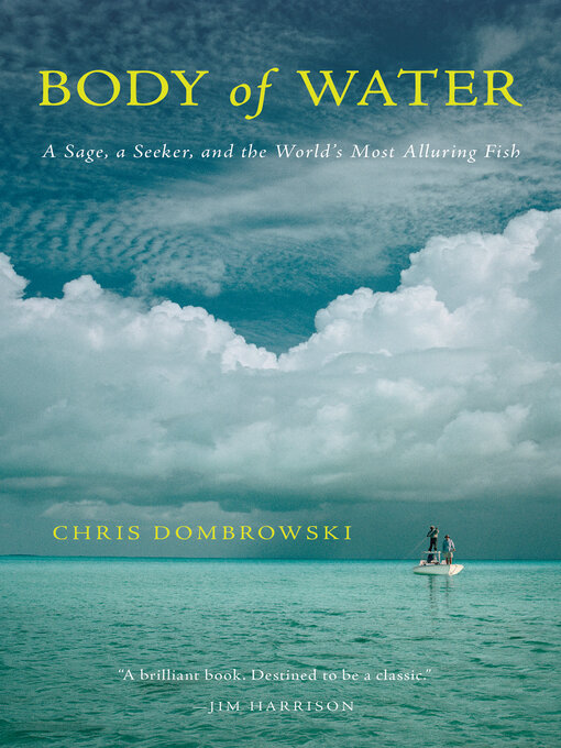 Title details for Body of Water by Chris Dombrowski - Available